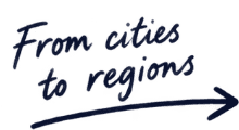 From cities to regions